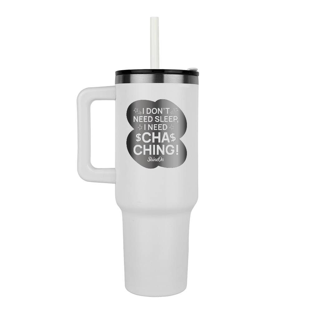 Cha-ching Tumbler