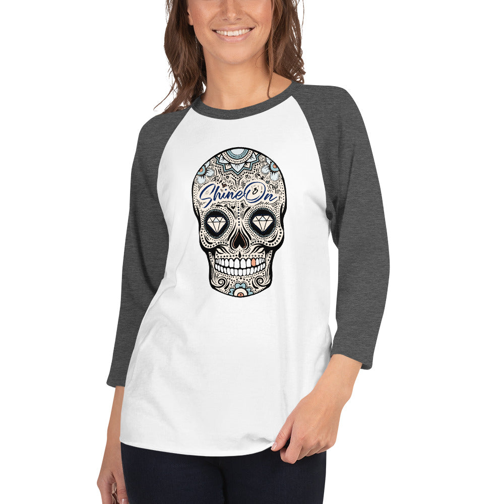 ShineOn Sugar Skull 3/4 sleeve raglan shirt